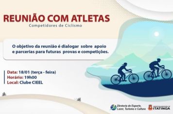 REUNIÃO COM ATLETAS COMPETIDORES DE CICLISMO 