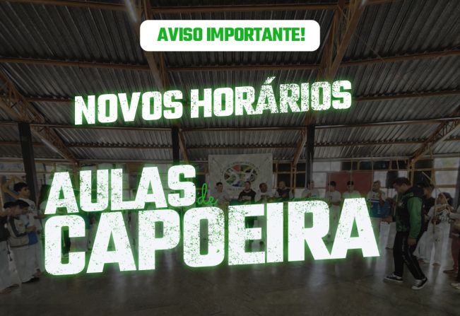 !Novos Horários para as Aulas de Capoeira em Itatinga! 